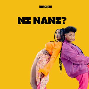 Ni Nani? (feat. Young Freezy, Gwanxoo & Nelly Acoustic)