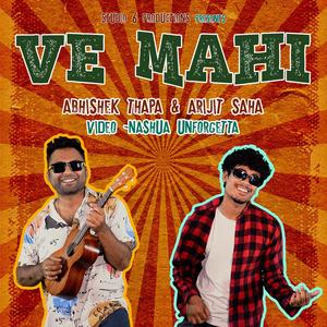 Ve Mahi Dasde (feat. Abhishek Thapa)