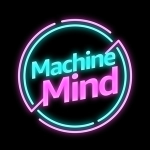 Machine Mind (feat. CED & Jocelyn 9.4.0)