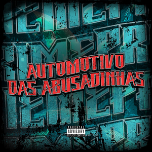 AUTOMOTIVO DAS ABUSADINHAS