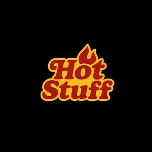 Hot Stuff