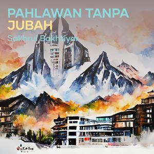 Pahlawan Tanpa Jubah