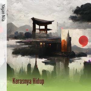Kerasnya Hidup