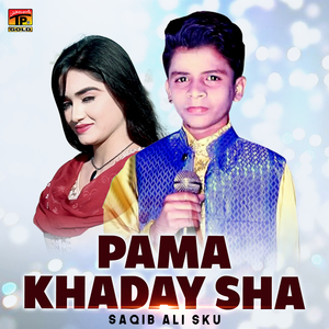 Pama Khaday Sha