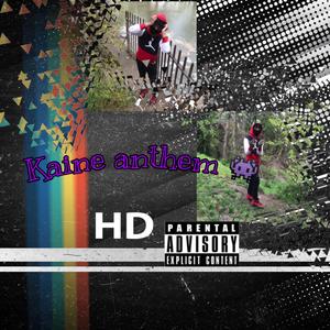 Kaine Anthem