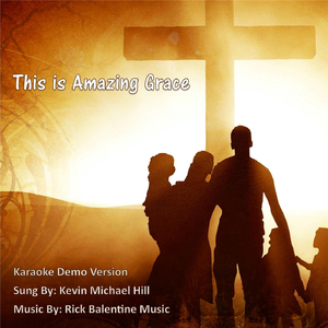 This Is Amazing Grace (Demo) [Karaoke Version] [feat. Rick Balentine Music]