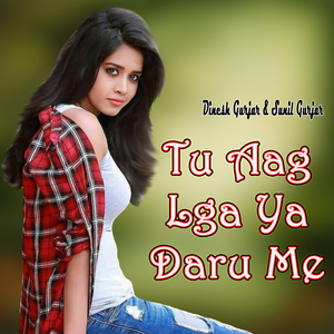 Tu Aag Lga Ya Daru Me