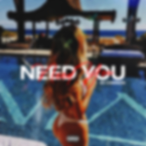 Need You