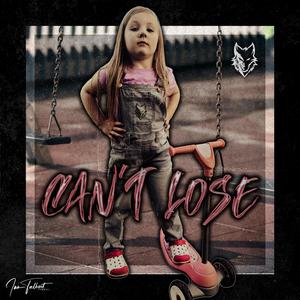 Can't Lose (feat. Billy Rae Ford & Wrecktify)