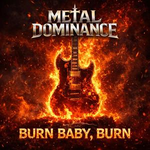Burn Baby, Burn