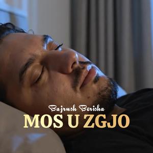Mos u zgjo