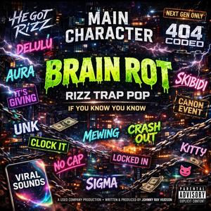 Brain Rot