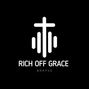 Rich off Grace