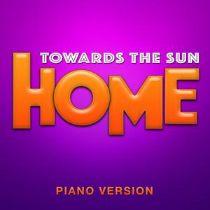 Towards the Sun (From "Home") [Piano Version]