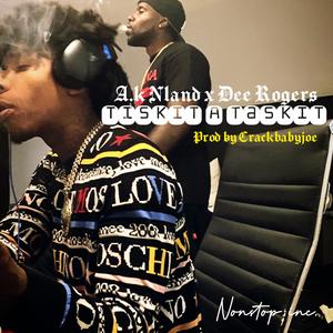 Tiskit A Taskit (feat. Dee Rogers)