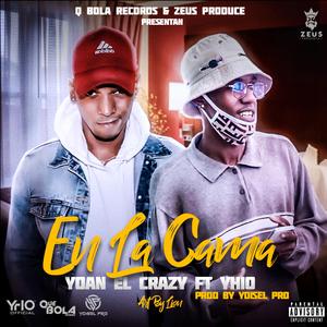 En La Cama (feat. Yhio)