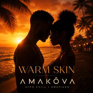 WARM SKIN