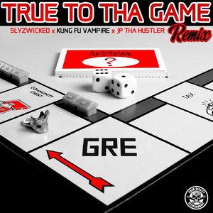 True to tha Game (Remix)