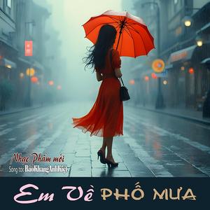 Em Về Phố Mưa