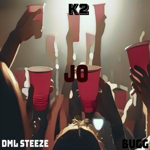 JO (feat. DML STEEZE & BUGG) (feat. DML STEEZE & BUGG)