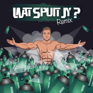 Wat Spuit Jy? (Remix)