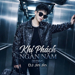 Khí Phách Ngàn Năm (EDM)