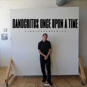 Once Upon a Time (Jooleeuhn Remix)