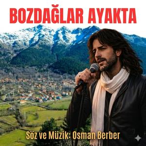 BOZDAĞLAR AYAKTA