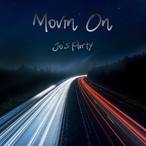 Movin' On