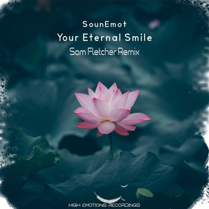Your Eternal Smile (Sam Fletcher Remix)