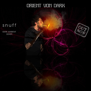 Snuff (Dark Ambient Cover)