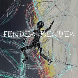 fender bender（instrumental）