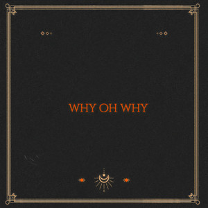 why oh why (DJ版)