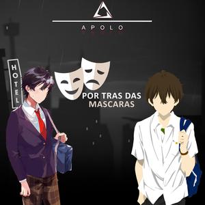 Por trás das mascaras (Oreki Houtarou e Fumiya Tomozaki)