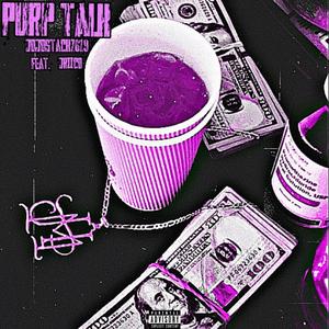 Purp Talk (feat. Jriico)