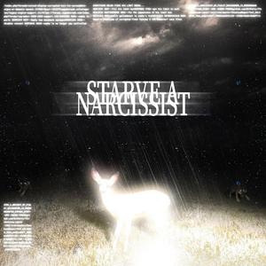 starve a narcissist (feat. twelf)