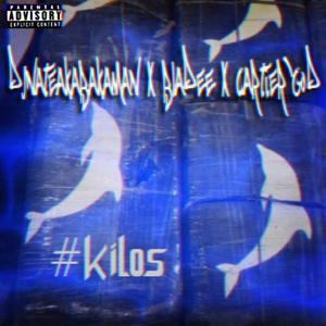 Kilos (feat. DjNateAkaBakaman & Bladee)
