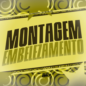 Montagem Embelezamento