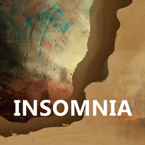 Insomnia