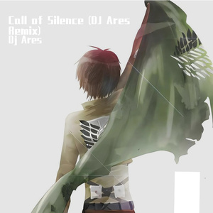 Call of Silence (DJ Ares Remix)
