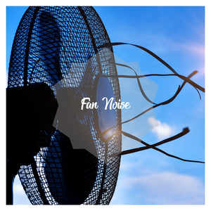 Fan Noise Baby Dreams