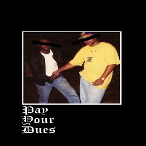Pay Your Dues