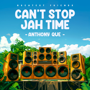 Can't Stop Jah Time (Music Riddim)