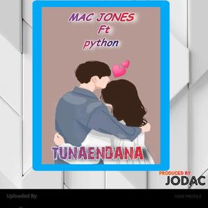 TUNAENDANA (feat. Python)