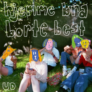 Hjemme Bra Borte Best
