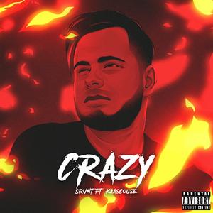 Crazy (feat. Kaascouse)