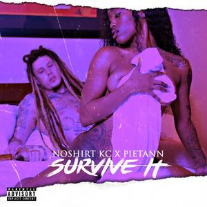 Survive It (feat. Pietann)