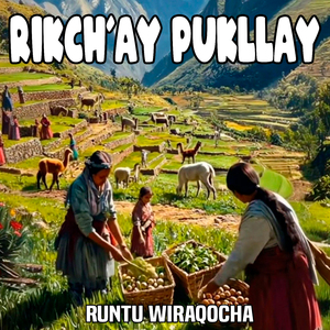 Rikch’ay Pukllay