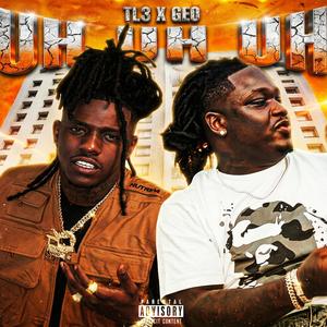Uh Uh Uh (feat. Sickasxxgeo)