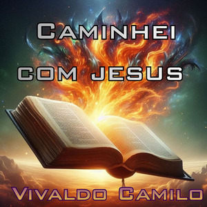 Caminhei Com Jesus